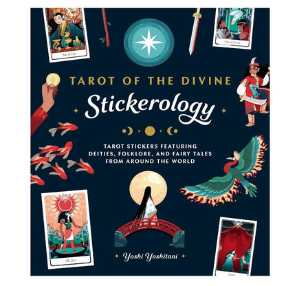 Tarot Of The Divine Stickerology Book Featuring Folklore & Fairy Tale Tarot Stickers By Yoshi Yoshitani